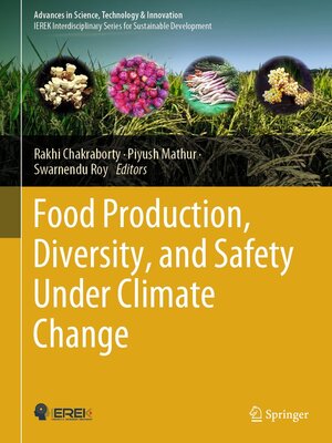 cover image of Food Production, Diversity, and Safety Under Climate Change